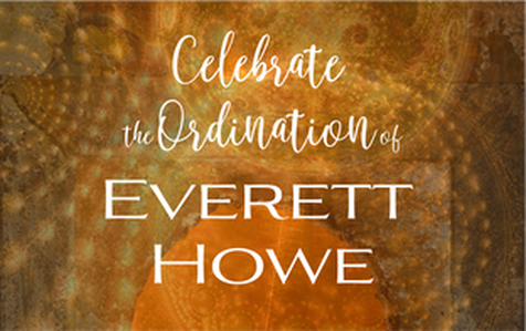 Everett Howe's Ordination